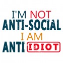 تیشرت I'm Not Anti Social I'm Anti Idiot