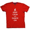 تی شرت Keep Calm طرح Dance On