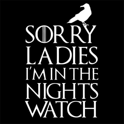 سویشرت یقه گرد Sorry Ladies I'm In The Night's Watch