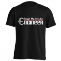 تیشرت Trust Me I'm An Engineer