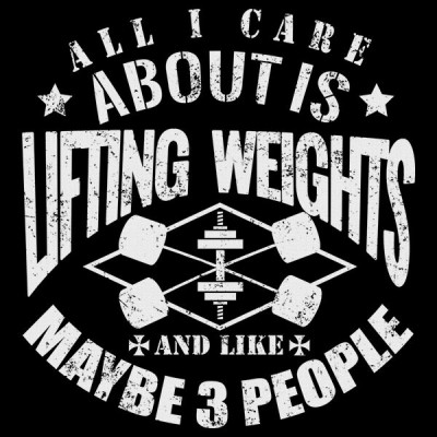تیشرت All I Care About Is Lifting