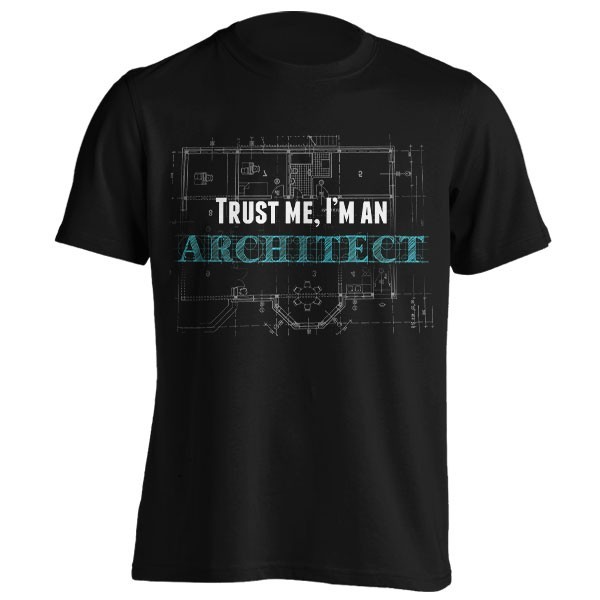 تیشرت Trust me i'm an Architect