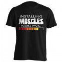 تیشرت Installing Muscles