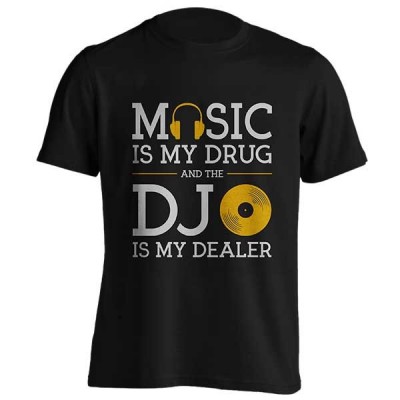 تیشرت طرح Music Is My Drug
