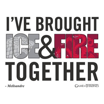 تیشرت طرح I've Brought Ice and Fire Together