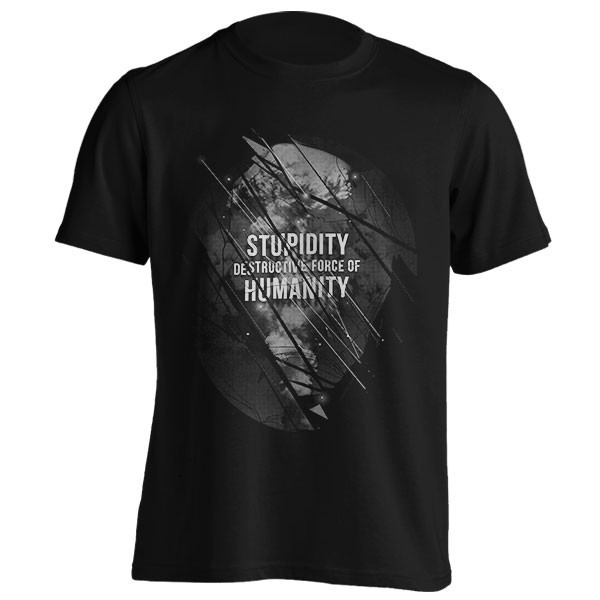 تیشرت طرح Stupidity