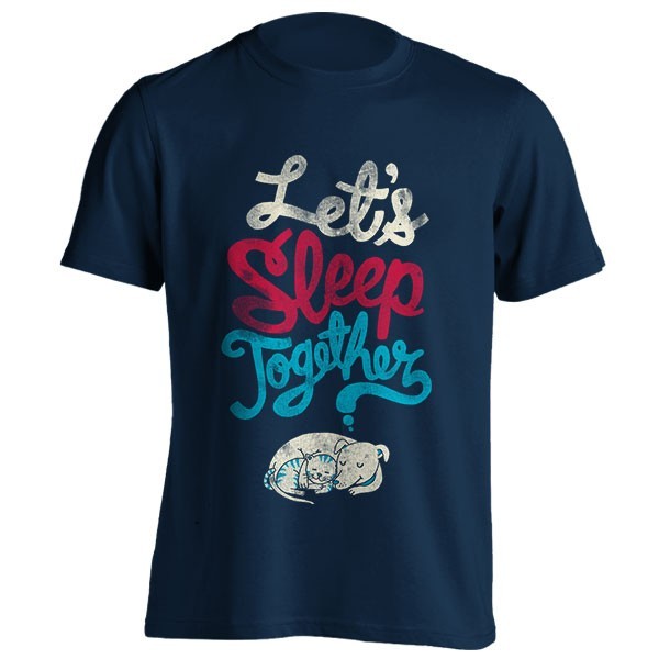 تیشرت طرح Let's Sleep Together