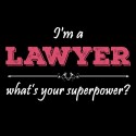 تیشرت دخترانه I'm A LAWYER What's Your Superpower