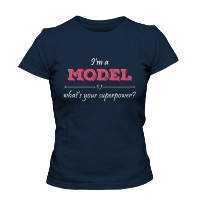 تیشرت دخترانه I'm A MODEL What's Your Superpower