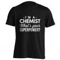 تیشرت I'm a Chemist what's your Superpower