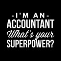 تیشرت I'm a Accountant what's your Superpower
