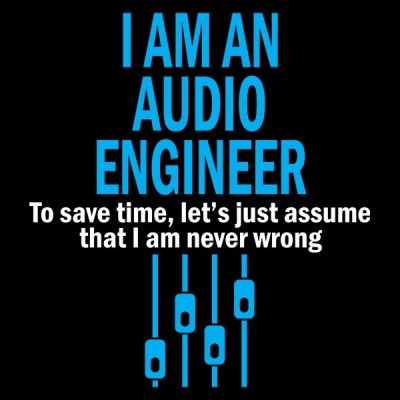 تیشرت I AM AN AUDIO ENGINEER