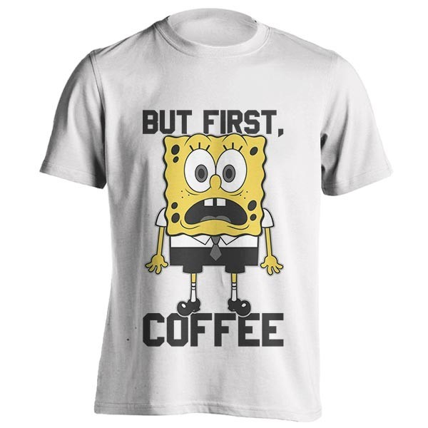 تیشرت But First, Coffee