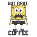 تیشرت But First, Coffee