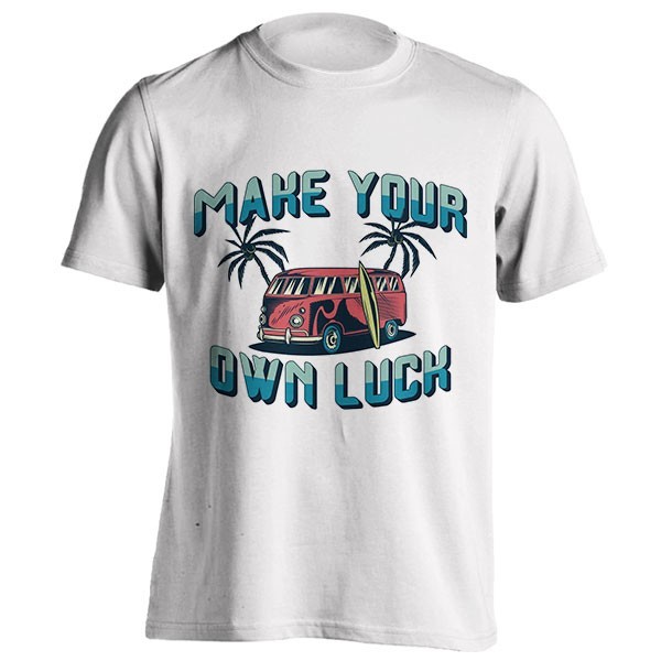 تیشرت Make Your Own Luck