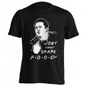 تیشرت Friends Joey doesn't share food