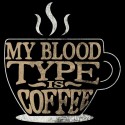 تیشرت My Blood Type Is Coffee