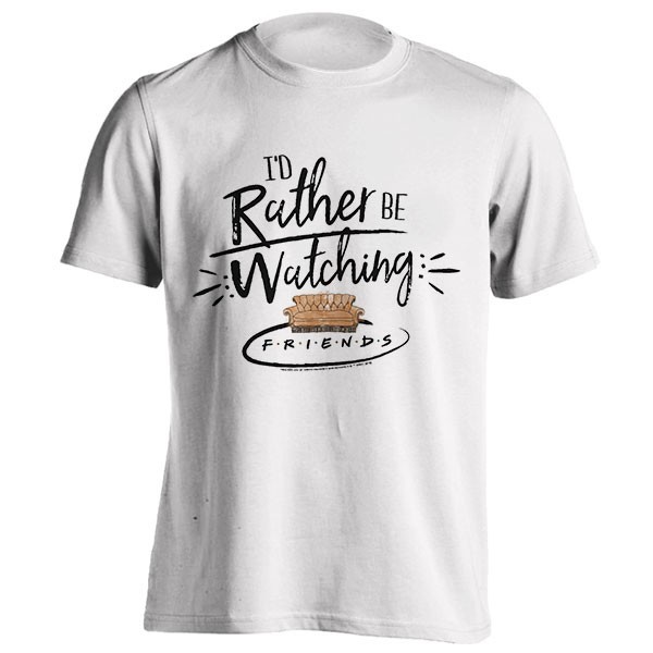 تیشرت I'd Rather Be Watching Friends