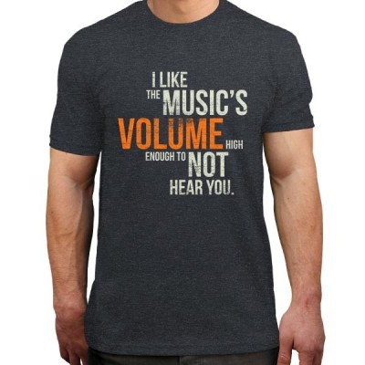 تیشرت ملانژ I like the music's volume high